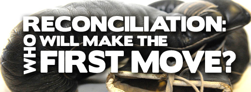 Conflict Series - Reconciliation Who Will Make the First Move